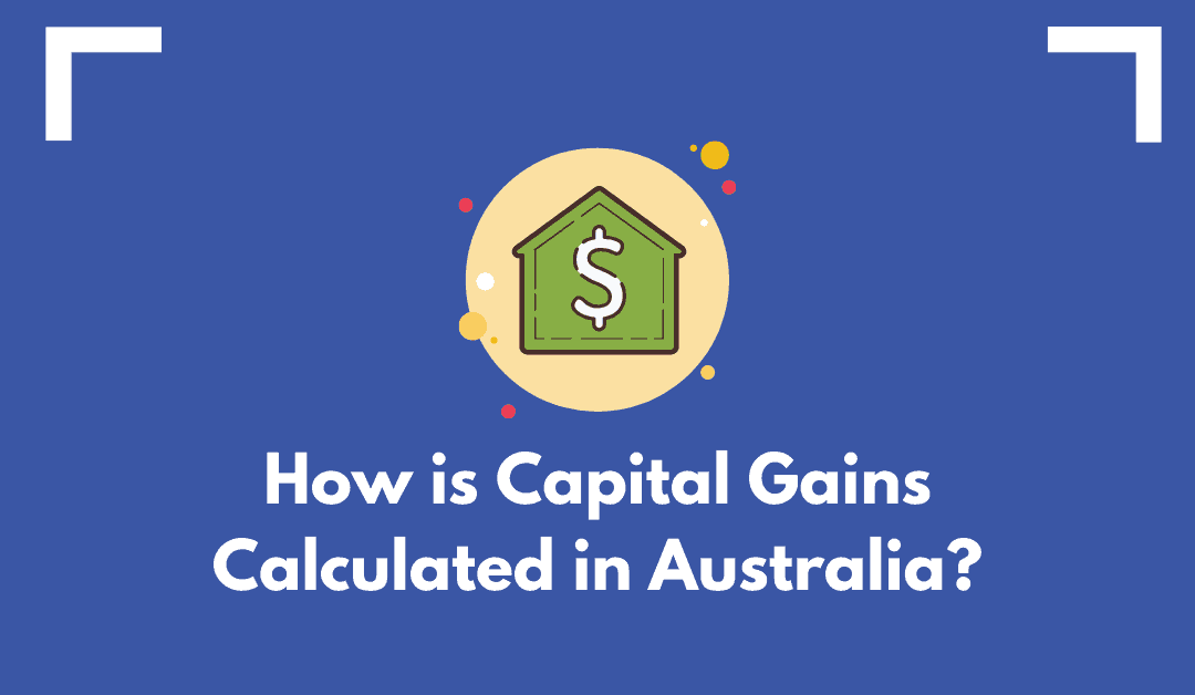 What is Capital Gains? How is it paid?